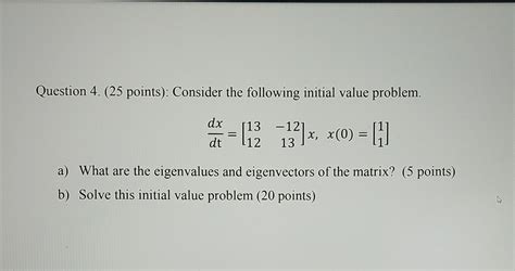 Solved Question 4 25 Points Consider The Following