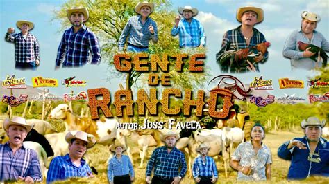 Gente De Rancho AGRUPACIONES DE TIERRA CALIENTE Video Oficial YouTube