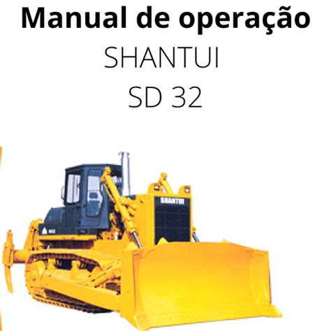 Manual De Opera O Shantui Sd Guiamecanet