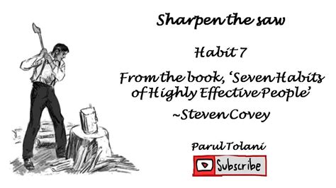 Habit Seven Habits Of Highly Effective People Sharpen The Saw Youtube