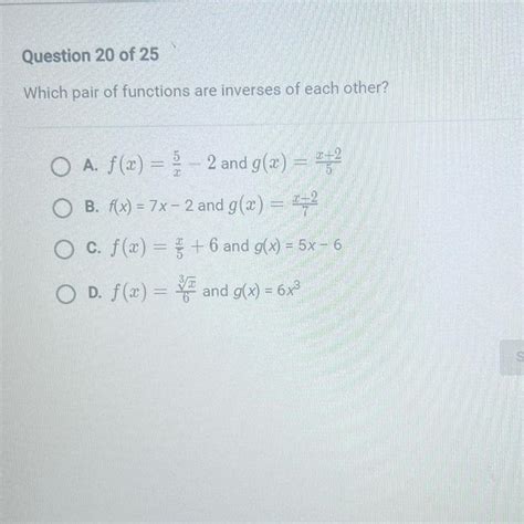 [free] Pls Help Quickly Which Pair Of Functions Are Inverses Of Each