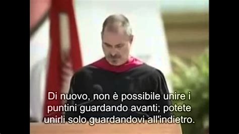 Discorso Steve Jobs Ai Neolaureati Di Stanford Italiano YouTube