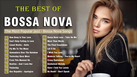 Bossa Nova Covers Bossa Nova Relaxing Greatest Hits Bossa Nova