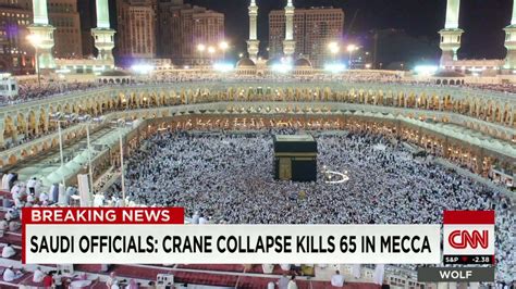 Crane Collapse Kills At Mosque In Mecca Before Hajj Cnn