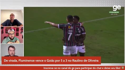 V Deo Ge Fluminense Debate Escala O Para Final E Gabriel Diz Tem