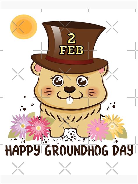 Happy Groundhog Day Feb 2 Poster For Sale By Jecolds Redbubble