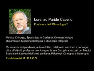 Il Medico Che Vorresti L Olismologia PPT