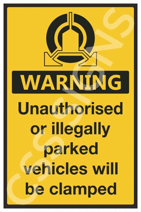 Vehicle Clamping In Operation Sign Sign Shop Ireland CSS Signs