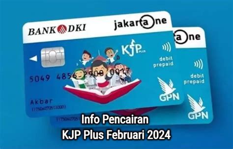 Kjp Plus Tahap Sudah Cair Februari Yuk Intip Tanggal Besaran