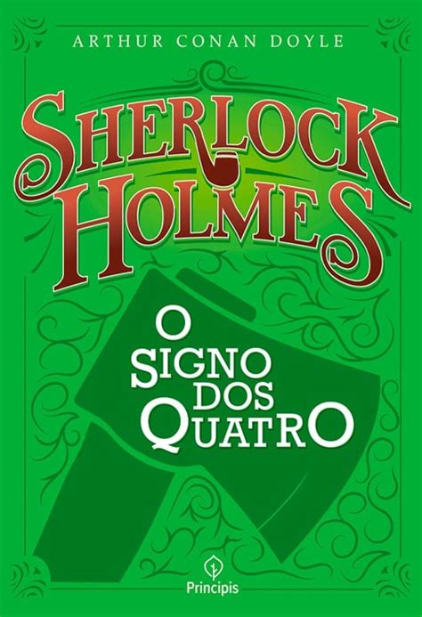 Sherlock Holmes O Signo Dos Quatro Arthur Conan Doyle