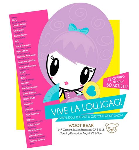 Woot Bear Gallery Presents Vive La Lolligag A Group Vinyl Custom