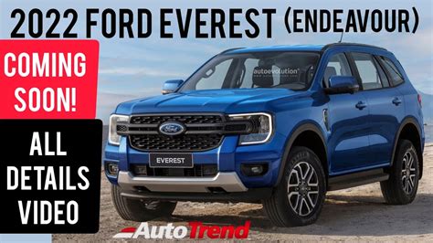 2022 Ford Everest Endeavour Spotted With New Ranger Look Coming