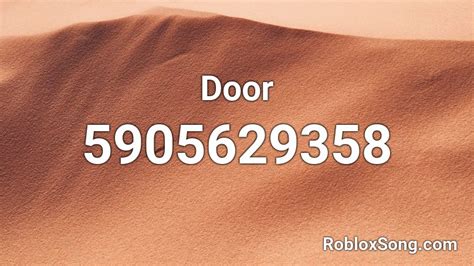 Door Roblox Id Roblox Music Codes