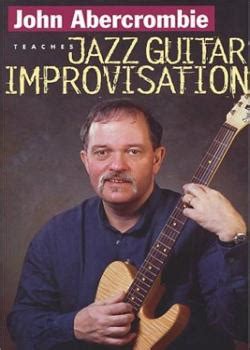 John Abercrombie Teaches Jazz Guitar Improvisation download