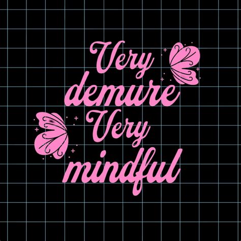 Very Demure Svg Very Mindful Jenner Svg Gen Z Meme Svg Funny Svg Very