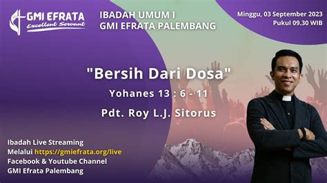 Ibadah I Live Minggu September Bersih Dari Dosa Pdt Roy