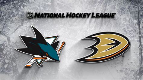 Anaheim Ducks Vs San Jose Sharks