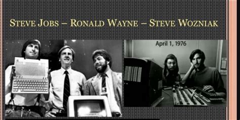 Steve Jobs Steve Wozniak And Ronald Wayne Founded Apple Kimdeyir