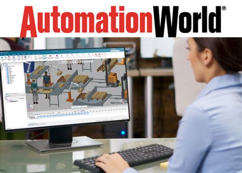 Automation World Features Tecnomatix Process Simulate The Essential Software For Virtual