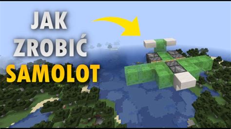 JAK ZROBIĆ działający SAMOLOT W MINECRAFT 1 16 5 YouTube