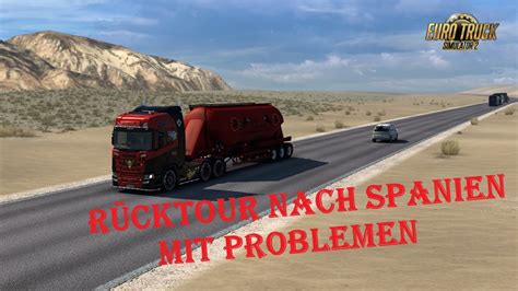 ETS 2 Folge 301 The Story Atze Logistik Rücktour nach Spanien