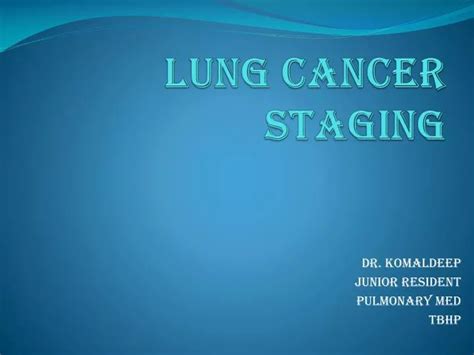 Ppt Lung Cancer Staging Powerpoint Presentation Free Download Id4678509