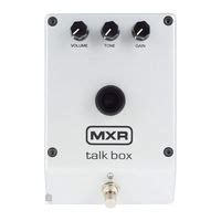 Mxr M Talk Box Music Pedal Manual Manualslib