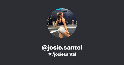 Josie Santel Instagram TikTok Linktree