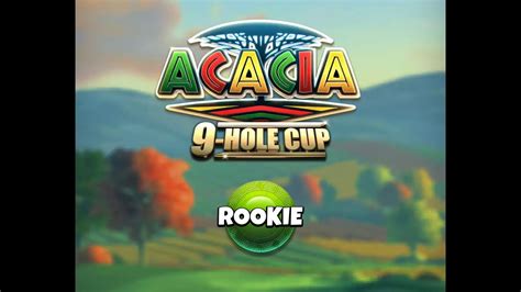 Golf Clash Rookie Division Qualifying Round Acacia 9 Hole Cup