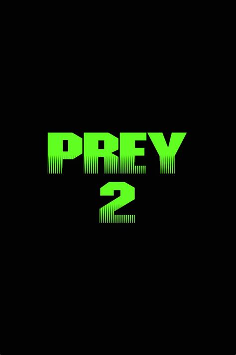 Prey 2 | ScreenRant