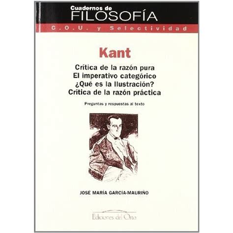 Libro kant crítica de la razón pura el imperativo categórico qué