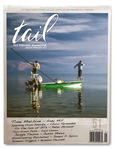 Tail Fly Fishing Magazine 51 Tail Magazine Fly Shop