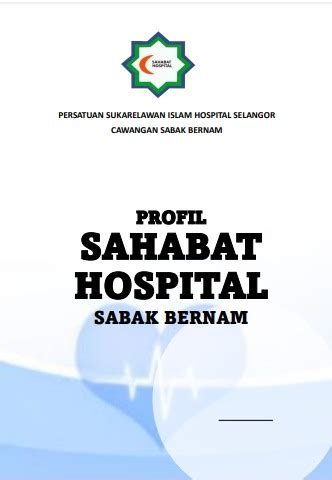 Profil Sahabat Hospital Sabak Bernam Nurul Yakin Supeni Flip Pdf