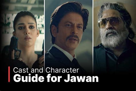 Jawan Cast, Character Explained In Details