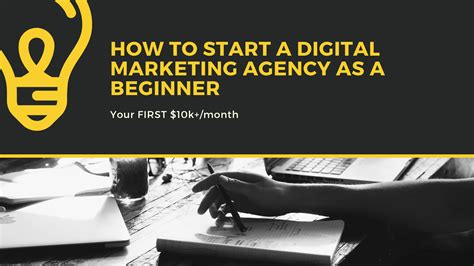 How To Start A Digital Marketing Agency As A Beginner Your First 10k