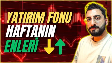 YATIRIM FONU HAFTANIN ENLERİ BU HAFTA EN ÇOK TERCİH EDİLEN FONLAR