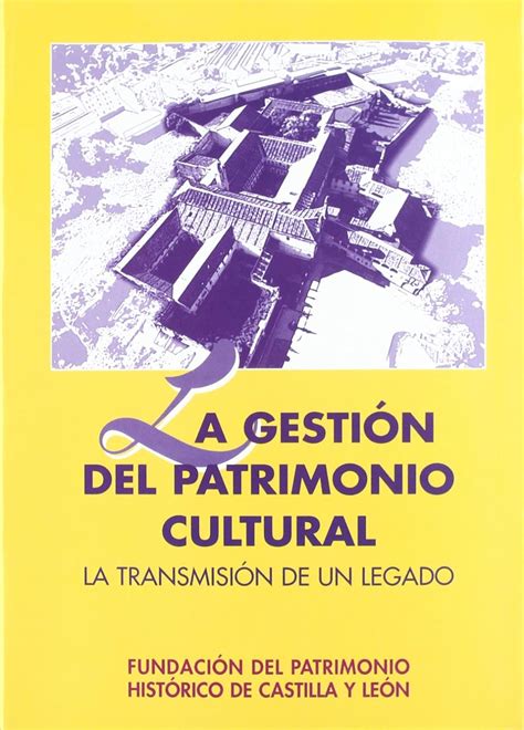 Amazon La Gesti N Del Patrimonio Cultural Aa Vv