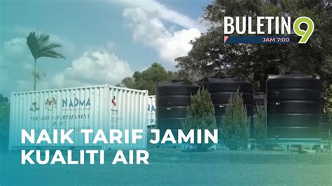 Naik Tarif Air Untuk Jamin Bekalan Air Mentah Pakar YouTube