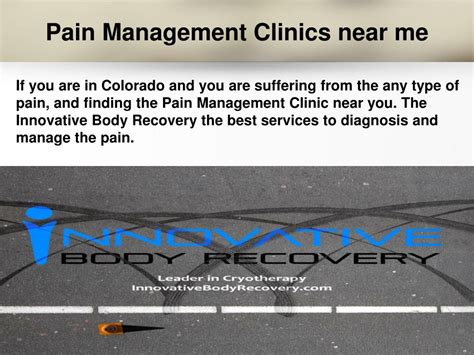 PPT - Pain Management Clinics Near Me - Innovative Body Recovery