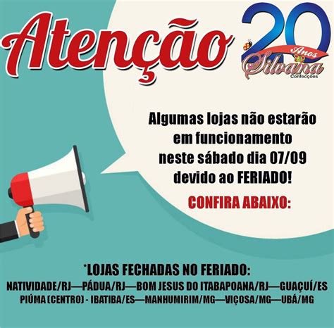 COMUNICADO Neste sábado dia 07 09 algumas lojas de nossa Rede