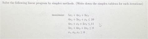 Solved Solve The Following Linear Program By Simplex