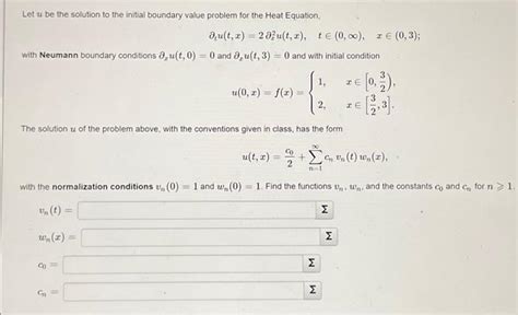 Let U Be The Solution To The Initial Boundary Value Chegg