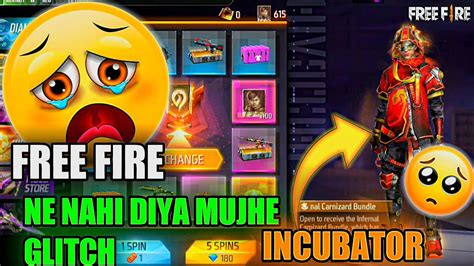 Free Fire New Incubator Glitch Free Fire Glitch Youtube