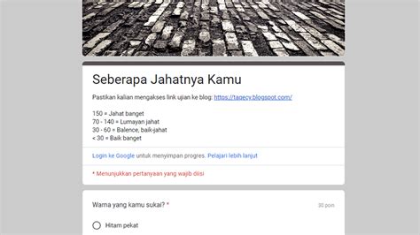 Ini Tes Seberapa Jahat Kamu Di Link Google Form Ujian Yang Viral Di