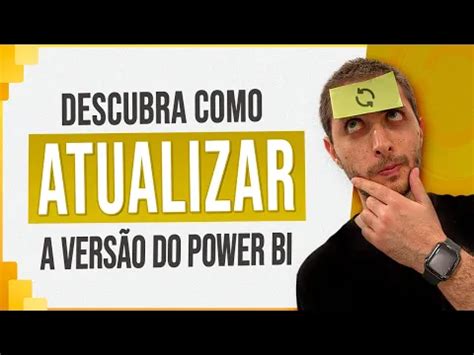 Como Atualizar Vers O Do Power Bi Formas