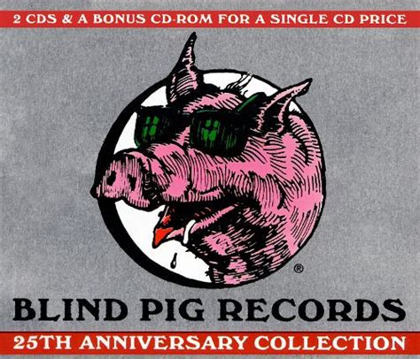 Blind Pig Records Th Anniversary Collection Cd Discogs