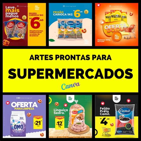 250 Artes Para Supermercados Templates Editáveis Com Canva No Elo7