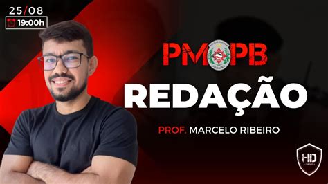 REDAÇÃO PMPB PROF MARCELO RIBEIRO HD CURSOS YouTube