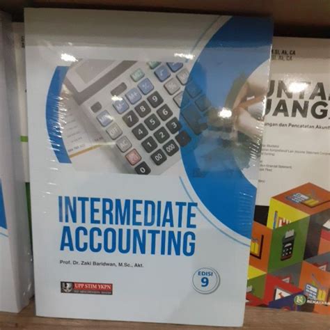 Jual BUKU INTERMEDIATE ACCOUNTING EDISI 9 OLEH PROF DR ZAKI BARIDWAN