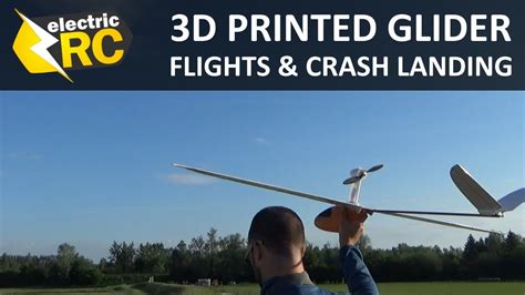 3d Printed Rc Glider Part2 Crash Landing Youtube